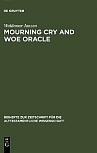 Mourning Cry and Woe Oracle (Hardcover)