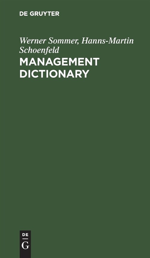 Management Dictionary: English-German (Hardcover, Rev. and Enlarg)