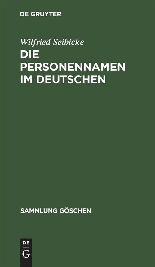 Die Personennamen im Deutschen (Hardcover, Reprint 2019)