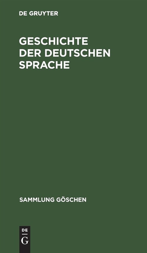 Geschichte der deutschen Sprache (Hardcover, 9, 9. Uberarb. Auf)