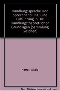 Handlungssprache Und Sprechhandlung (Hardcover)