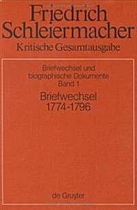 Briefwechsel 1774-1796: (briefe 1-326) (Hardcover)