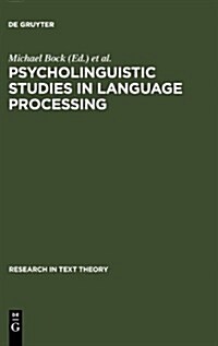Psycholinguistic Studies in Language Processing (Hardcover)