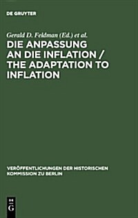 Die Anpassung an Die Inflation / The Adaptation to Inflation (Hardcover)