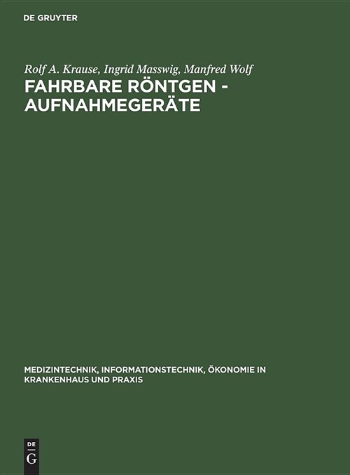 Fahrbare R?tgen - Aufnahmeger?e (Hardcover, Reprint 2019)