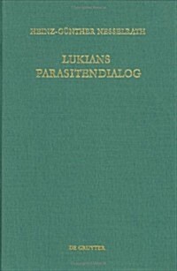 Lukians Parasitendialog (Hardcover)