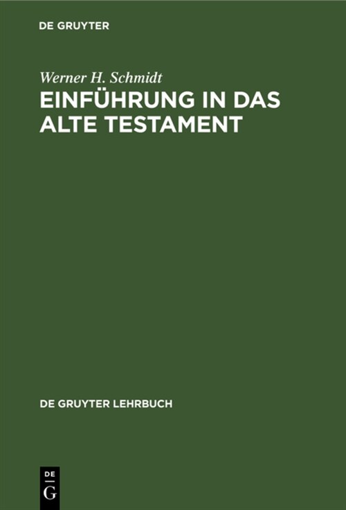 Einf?rung in Das Alte Testament (Hardcover, 3, 3., Erw. Aufl.)