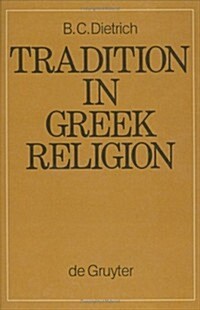 Tradition in Greek Religion (Hardcover)