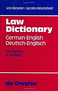 Law Dictionary, Deutsch-Englisch/German-English (Hardcover, 4, 4. Neubearb. U.)