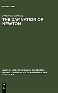 The Damnation of Newton (Hardcover, Reprint 2012)