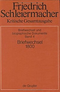 Briefwechsel 1800: (Briefe 850-1004) (Hardcover, Reprint 2015)