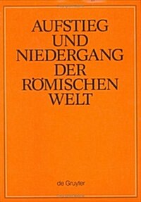 Sprache Und Literatur (Literatur Der Julisch-Claudischen Und Der Flavischen Zeit [Schluss]) (Hardcover)