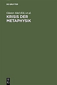 Krisis der Metaphysik (Hardcover, Reprint 2012)