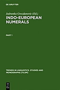Indo-European Numerals (Hardcover, Reprint 2011)