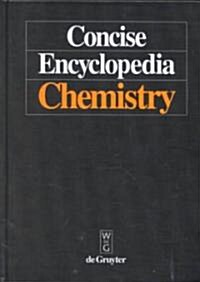 Concise Encyclopedia Chemistry (Hardcover, Revised)