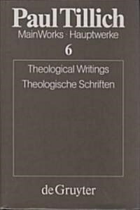 Theological Writings / Theologische Schriften (Hardcover)