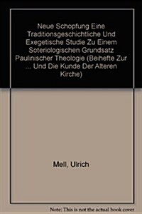 Neue Sch?fung (Hardcover, Reprint 2017)