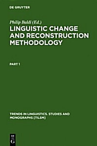 Linguistic Change and Reconstruction Methodology (Hardcover)