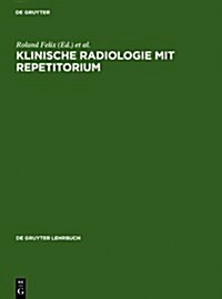 Klinische Radiologie Mit Repetitorium (Hardcover)