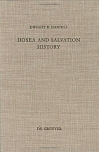 Hosea and Salvation History (Hardcover)