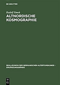 Altnordische Kosmographie (Hardcover)