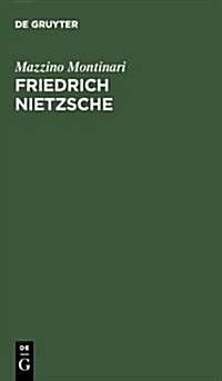 Friedrich Nietzsche: Eine Einf?rung (Hardcover)