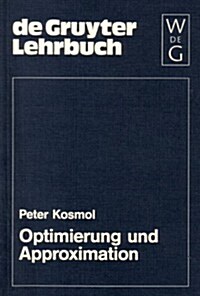 Optimierung Der Approximation (Paperback)