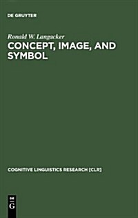 Concept, Image, and Symbol (Hardcover)