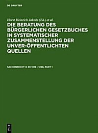 Sachenrecht II: 1018 - 1296 (Hardcover, Reprint 2010)