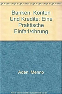 Banken, Konten und Kredite (Hardcover, Reprint 2019)