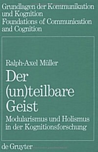 Der (un)teilbare Geist (Hardcover, Reprint 2016)