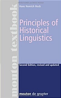 Principles of Historical Linguistics (Hardcover, 2, Rev and Updated)