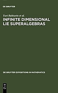 Infinite Dimensional Lie Superalgebras (Hardcover)