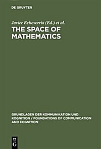 The Space of Mathematics (Hardcover)