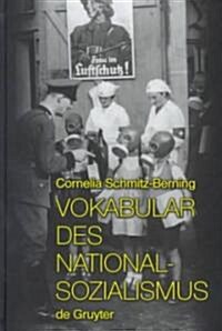 Vokabular Des Nationalsozialismus (Hardcover)
