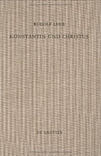 Konstantin Und Christus (Hardcover)