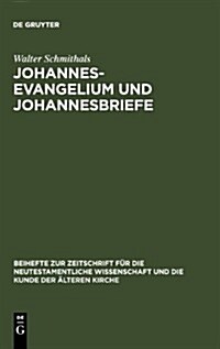 Johannesevangelium Und Johannesbriefe (Hardcover)