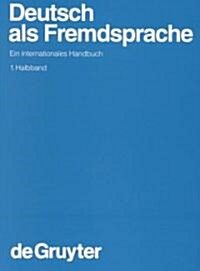 Deutsch ALS Fremdsprache. 1. Halbband (Hardcover, Reprint 2011)