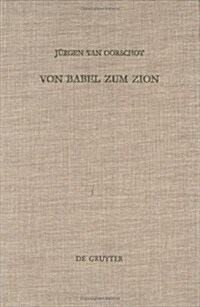 Von Babel Zum Zion (Hardcover)