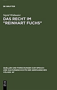 Das Recht im Reinhart Fuchs (Hardcover, Reprint 2010)