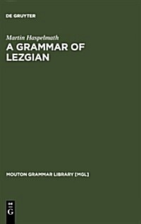 A Grammar of Lezgian (Hardcover)