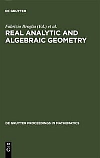 Real Analytic and Algebraic Geometry: Proceedings of the International Conference, Trento (Italy), September 21-25th, 1992 (Hardcover, Reprint 2011)