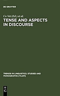 Tense and Aspects in Discourse (Hardcover)