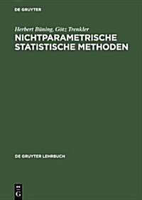 Nichtparametrische Statistische Methoden (Hardcover)