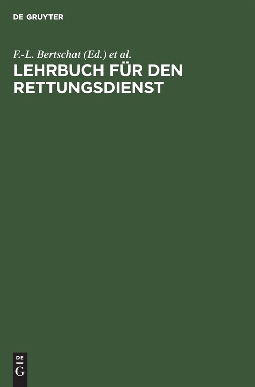 Lehrbuch F? Den Rettungsdienst (Hardcover, Reprint 2020)