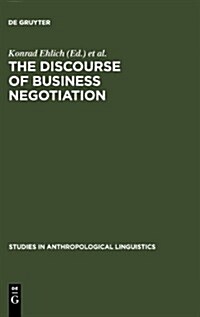 The Discourse of Business Negotiation (Hardcover)