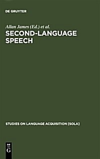 Second-Language Speech (Hardcover)