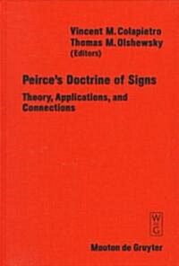 Peirces Doctrine of Signs (Hardcover)