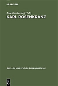 Karl Rosenkranz (Hardcover)