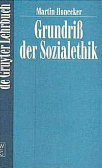 Grundrib Der Sozialethik (Paperback)